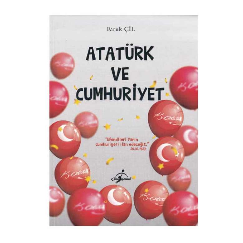 Çocuklar İçin Atatürk Kitapları Atatürk ve Cumhuriyet